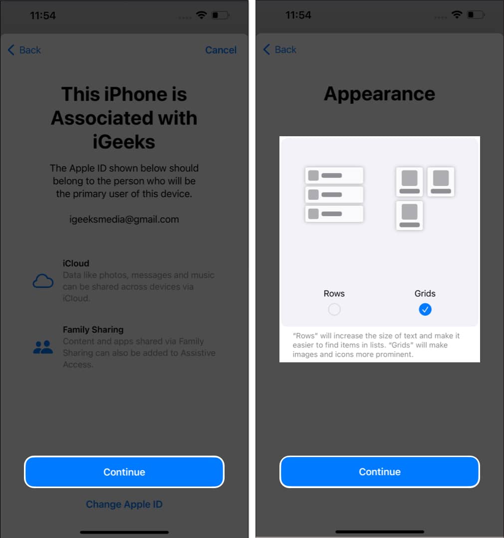 Activate Assistive Access by tapping Continue choose Grid or Row and press Continue