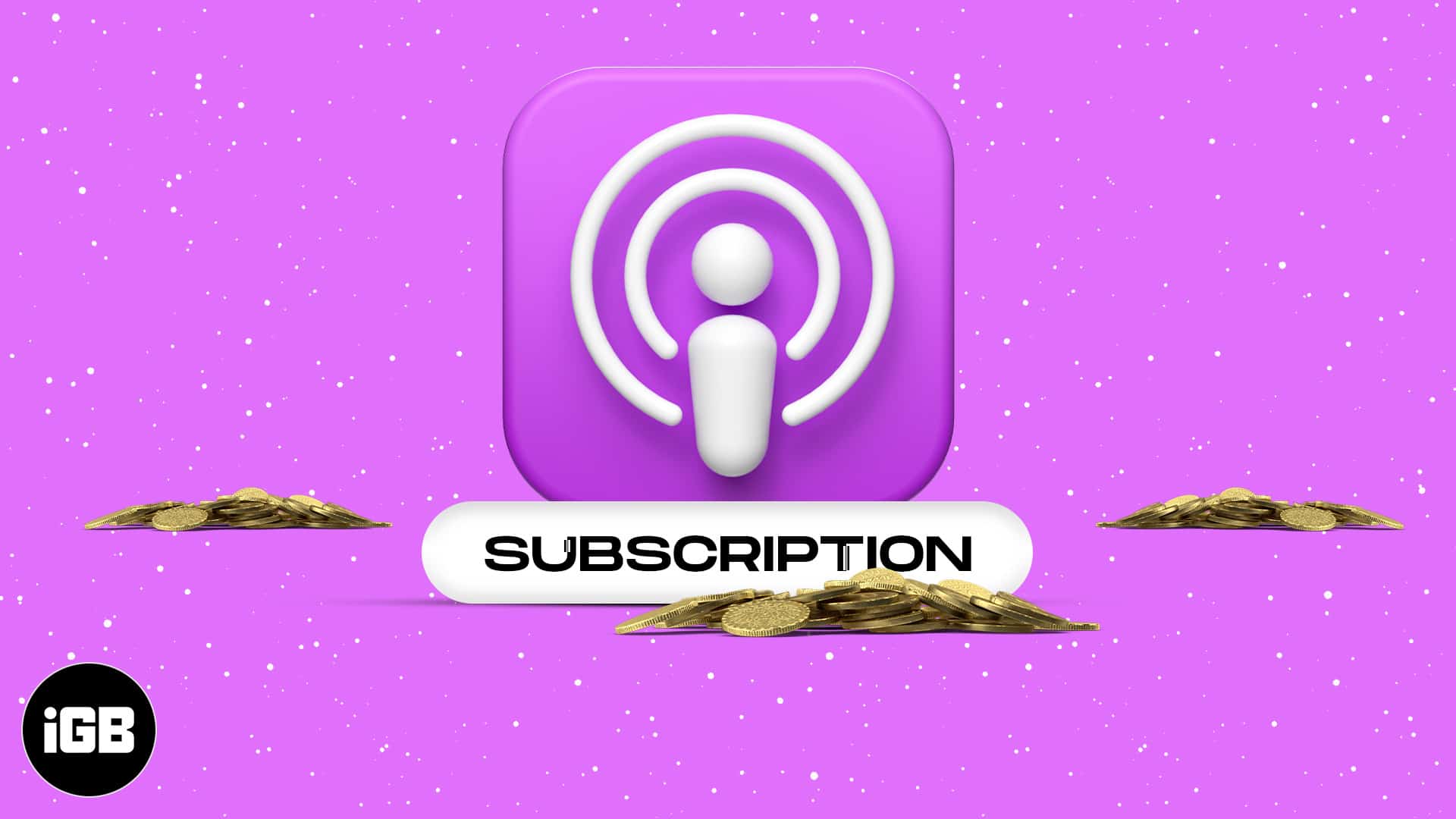 Apple podcast subscription