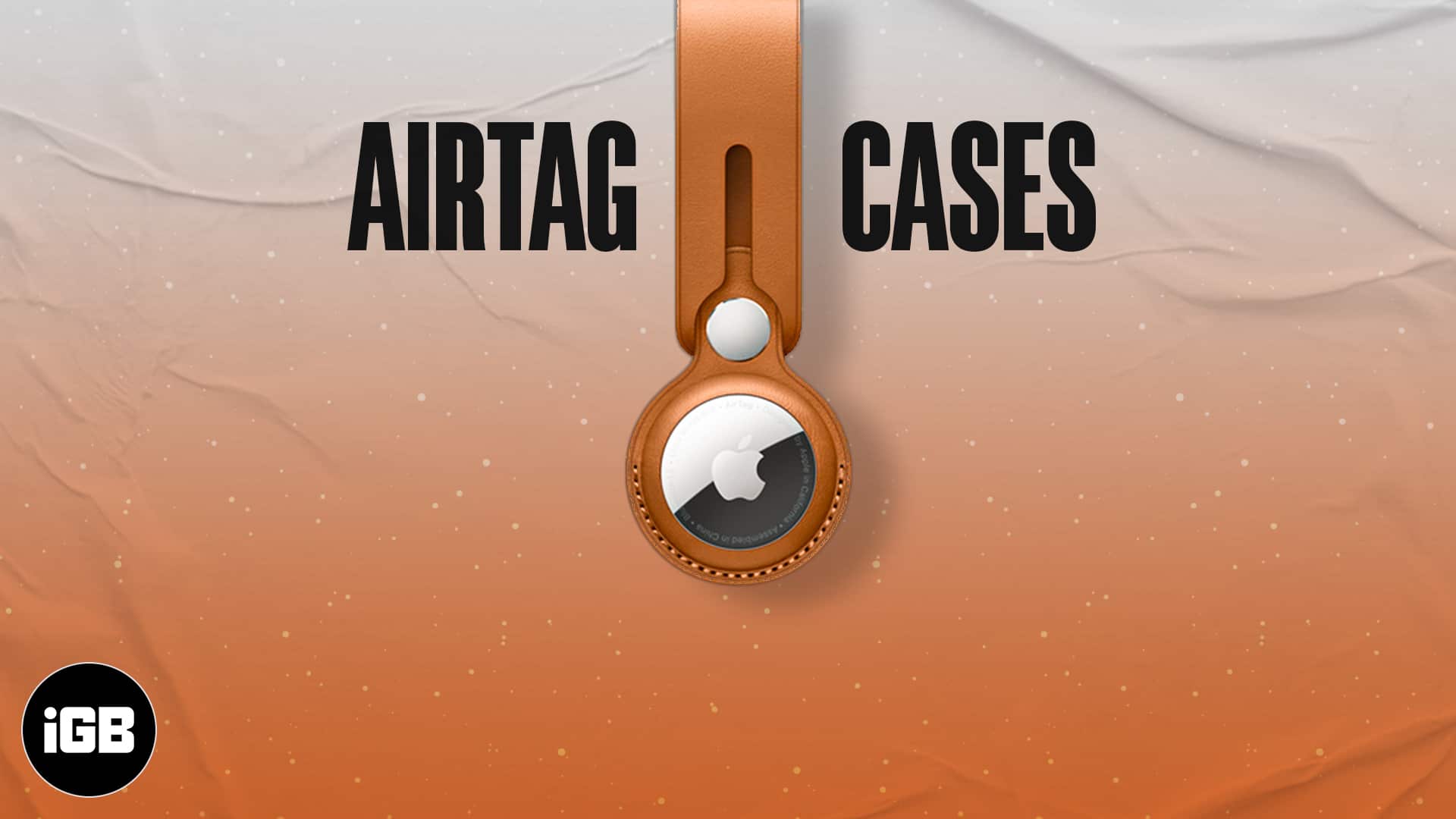 Best airtag keychain cases to buy