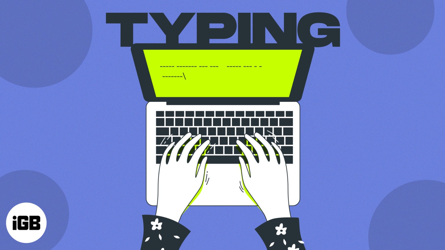 Best typing apps for Mac