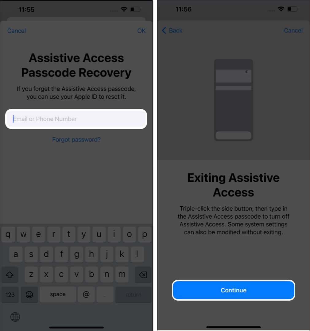 Enter your Apple ID and Password and select Continue on the Exiting Assistive Access screenEnter your Apple ID and Password and select Continue on the Exiting Assistive Access screen