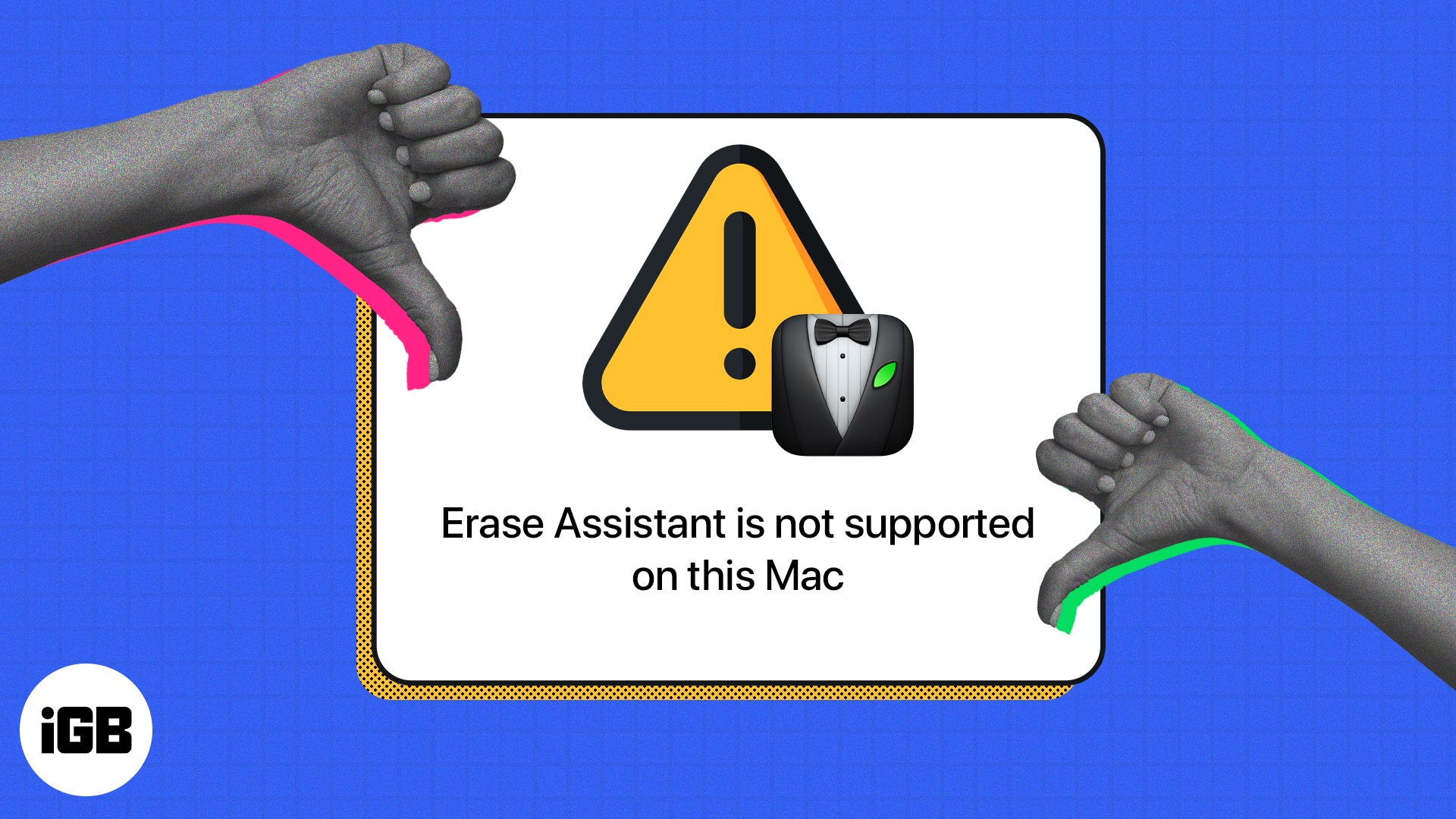 How to fix ‘erase assistant is not supported on this mac error